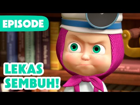 💥 Episode Baru 2024 💥 Masha dan Beruang 👧🐻 Lekas Sembuh! 🤧👩‍⚕️ (Episode 16)