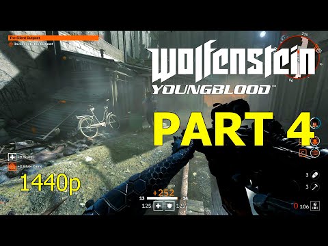 Wolfenstein: Youngblood Gameplay Walkthrough - Part 4 - Catacombs Part2  | 1440p QHD 60FPS | 2.5k
