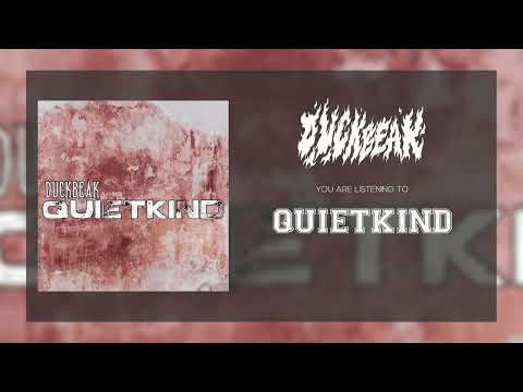 Duckbeak - QUIETKIND Official audio