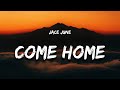 Jace June - Come Home (Lyrics) "baby come home i need you to hold me"