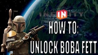 Disney Infinity 3.0: How to Unlock Boba Fett!