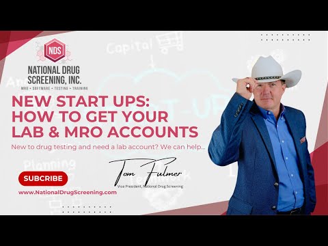 Starting a Drug Testing Business: How to Get your Lab Account and MRO Setup