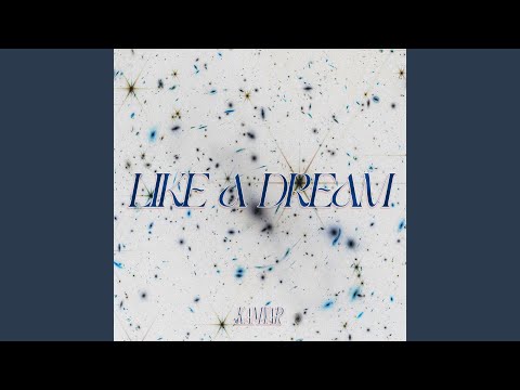 Like a Dream