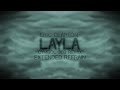 Eric Clapton Layla Cymbol 303 Remix Extended Refrain