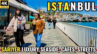 Istanbul Turkey 4K Walking Tour | Sariyer Waterfront Hidden Gems, Luxury Homes &