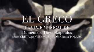 El viaje musical de El Greco
