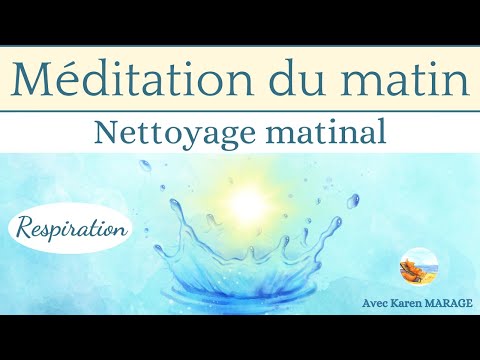 Meditation nettoyage et respiration