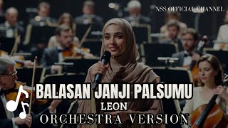 Download lagu Leon - Balasan Janji Palsumu 1996 (Emotional Vocal Orchestra Cover) mp3