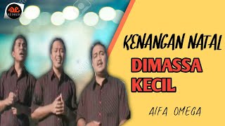 Download lagu Kenangan Natal di Masa Kecil - Alfa Omega - Lagu Rohani Natal Manado mp3