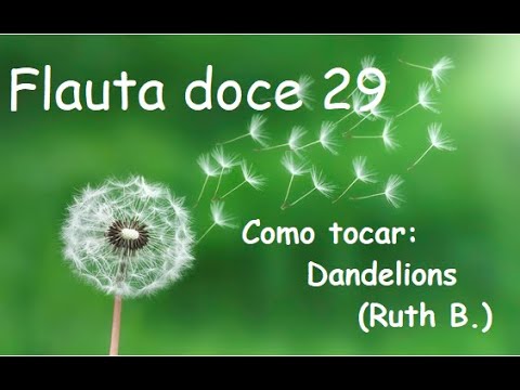 FLAUTA DOCE 29  - Como tocar DANDELIONS #musica #flauta #comotocar #partitura #ciframelodica #music