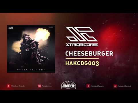 HAKCDG003 - Strobcore - Cheeseburger