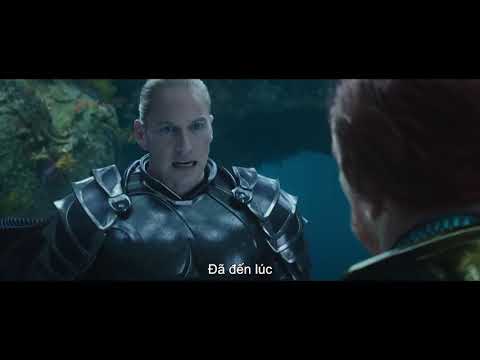 Trailer Aquaman: Đế vương Atlantis