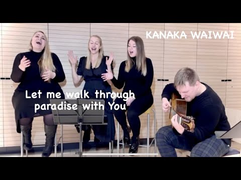 Walk Through Paradise/Kanaka Wai Wai/TRINITY Songs of Hope