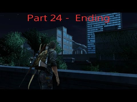 The Last Of Remastered: Part 24 Grounded - Ending