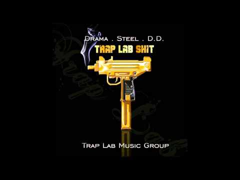 DRAMA71k feat. Steal & DD - Trap Lab Shit (Official Audio)