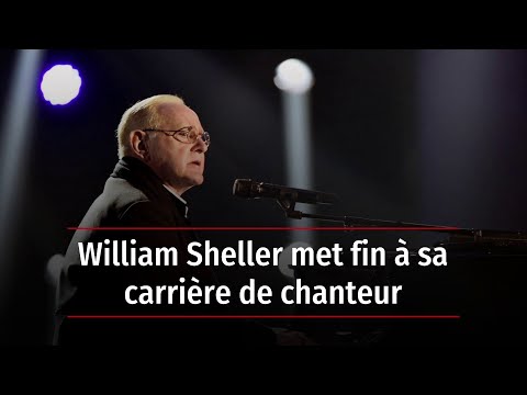 William Sheller met fin à sa carrière de chanteur