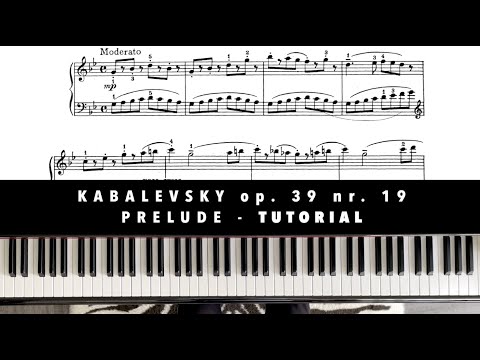 D. Kabalevsky op.39 nr.19 - Prelude | Piano Tutorial