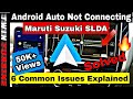Android Auto Not Working 6 Troubleshooting Methods For Maruti Suzuki Cars Baleno Brezza