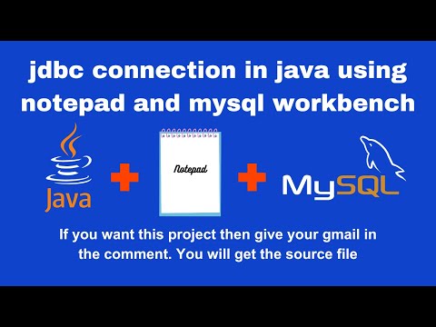 Jdbc Connection In Java Using Notepad And Mysql Workbench Java Project