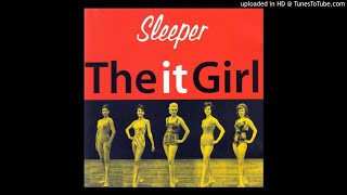 Sleeper - 10 Nice Guy Eddie