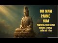 Om Mani Padme Hum 1 Hour Powerful Mantra For Healing Peace Thần Chú Từ Bi