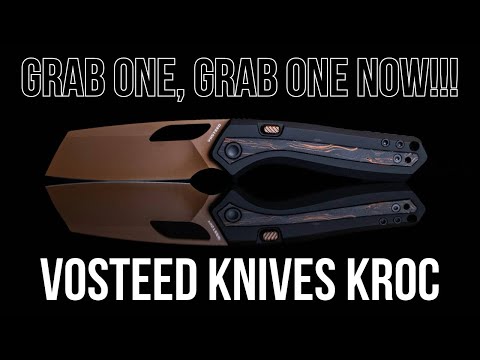 I Want One of Each! - Vosteed Knives Kroc