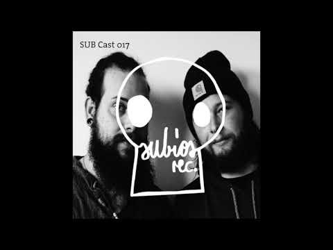 SUB Cast 017 - Moe & Melmixx (DJ-MIX)