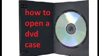 How to open a DVD case
