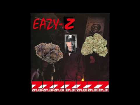 Ziplok - Bag Of Weed - Eazy Z