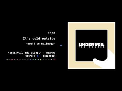 12. daph - It's cold outside | UNDERVEIL THE SEQUEL