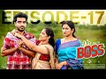 A Date With Boss Season 2 Episode 17 Ravi Siva Teja Viraajitha Infinitum Media