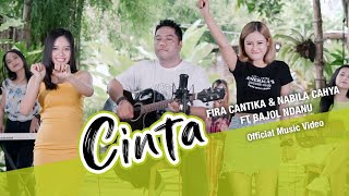 Download lagu Fira Cantika & Nabila Ft. Bajol Ndanu - Cinta | Bertahan Satu C.I.N.T.A mp3 Download lagu Fira Cantika & Nabila Ft. Bajol Ndanu - Cinta | Bertahan Satu C.I.N.T.A mp3