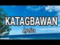 Katagbawan Lyrics | Bisaya Christian Song