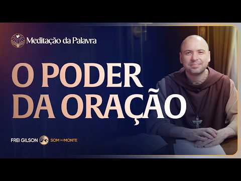 FREI GIKSON-MEDITAÇÃO DA PALAVRA