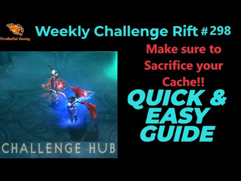Diablo 3: NA Challenge Rift #298 - Quick & Easy Guide - Maps & Everything you need for a quick time!
