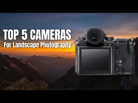 Top 5 Best Cameras For Landscape Photography of (2026) | Cameras For Landscape Photography Reviewed!