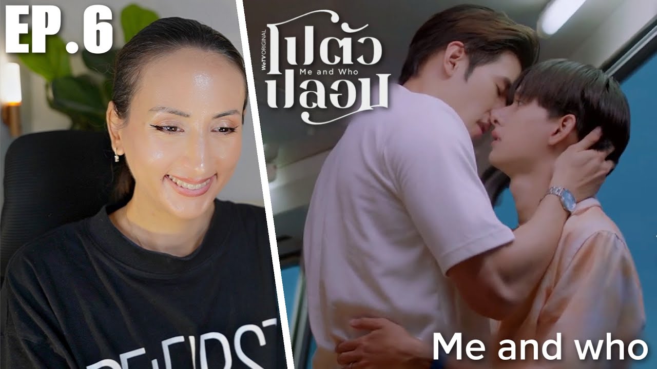 Me and Who โปตัวปลอม EP.6 REACTION | BigPark