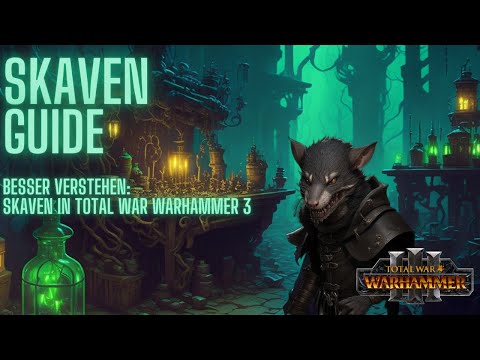 Besser Verstehen - Skaven in Total War: Warhammer 3