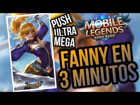 FANNY EN 3 MINUTOS 😍Como usar a fanny, Fanny Guía ⚔️ Fanny tutorial - MOBILE LEGENDS ESPAÑOL