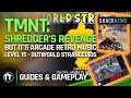 TMNT Shredder S Revenge But It S Arcade Retro Music Level 15 Outworld Strangeoids
