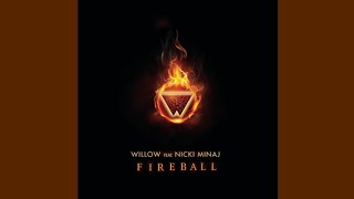 Willow Smith - Fireball (ft Nicki Minaj)