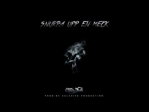 Chris & Fada - Snurra upp en meck (Official Audio) [Prod. Xclusive production]