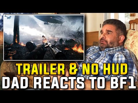 Dad Reacts To Battlefield 1 Reveal Trailer & Gameplay In 2020