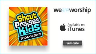 Shout Praises Kids - Hosanna