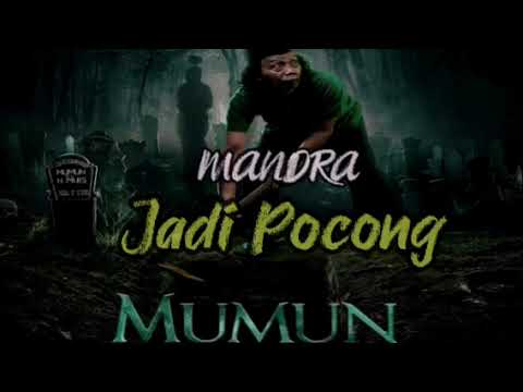 MANDRA - JADI POCONG [OST. POCONG MUMUN]