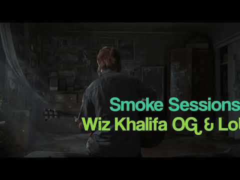 Smoke Sessions: Wiz Khalifa OG & LoU II