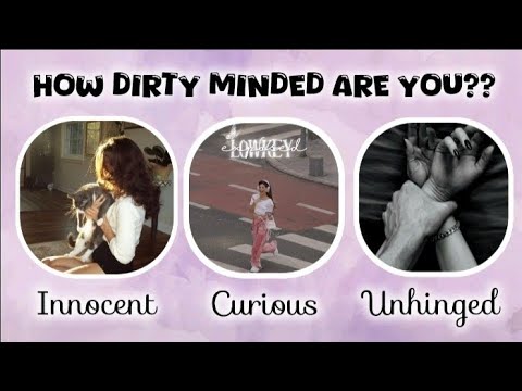 Are You Pure And Innocent Or Curious But Shy Or Playfully Flirty Or...? | Personality Test Quiz 