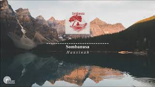 Download lagu Sombanusa - Hansinah (Lirik Video HD) mp3 Download lagu Sombanusa - Hansinah (Lirik Video HD) mp3
