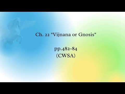 Tje Synthesis of Yoga  pp. 482-84