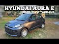 HYUNDAI AURA E BASE VARIANT DETAILED MALAYALAM REVIEW // ON ROAD PRICE // FEATURES